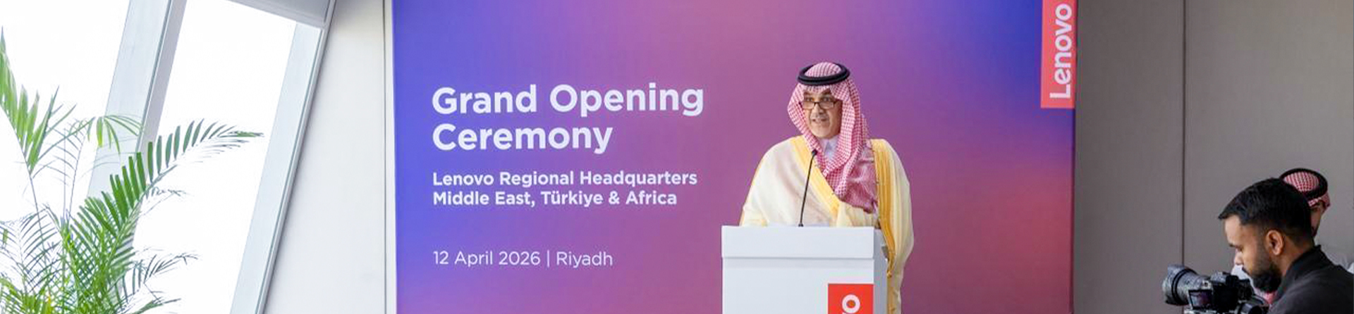 Opening Ceremony of Lenovo's Middle East, Türkiye & Africa Regional Headquarters in Riyadh